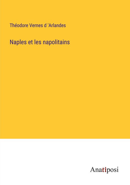Produktbild: Naples et les napolitains