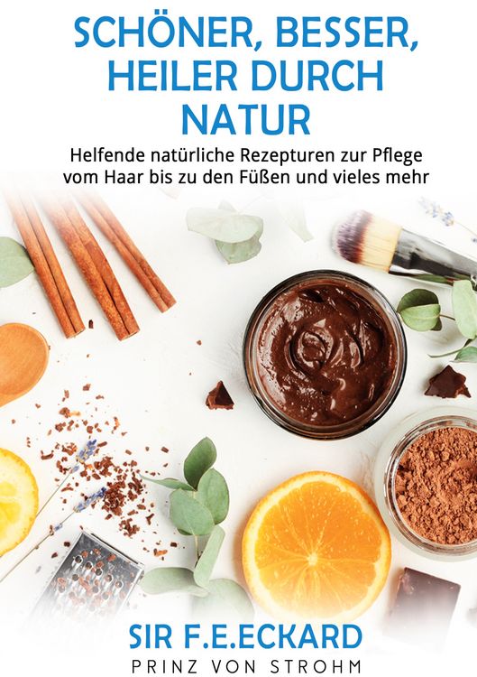 Produktbild: Sch&ouml;ner, besser, heiler durch Natur