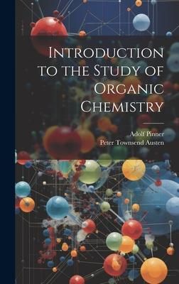 Produktbild: Introduction to the Study of Organic Chemistry