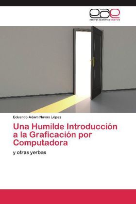 Produktbild: Una Humilde Introducci&oacute;n a la Graficaci&oacute;n por Computadora