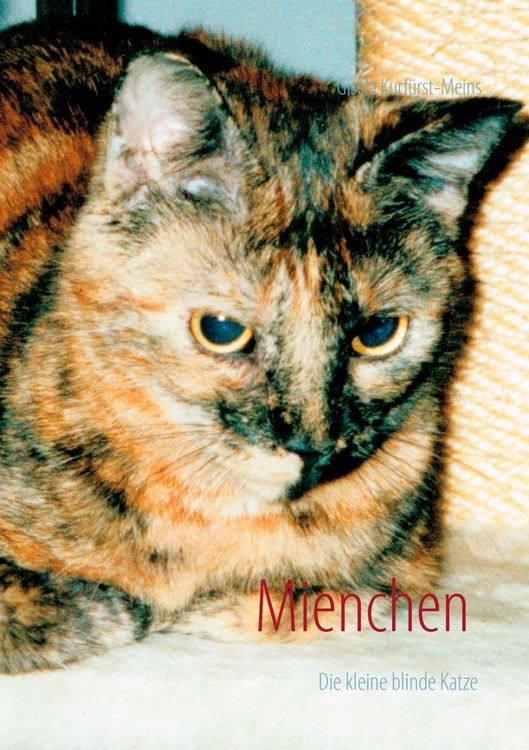 Produktbild: Mienchen die kleine blinde Katze