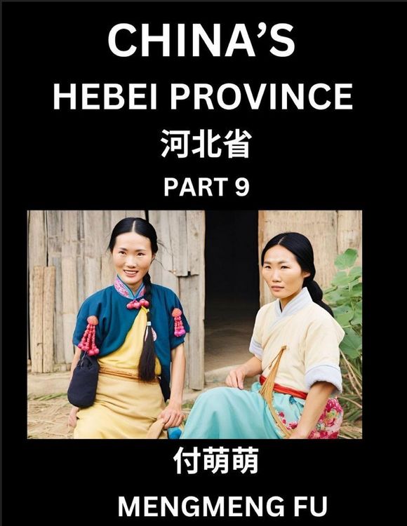 Produktbild: China's Hebei Province (Part 9)- Learn Chinese Characters, Words, Phrases with Chinese Names, Surnames and Geography