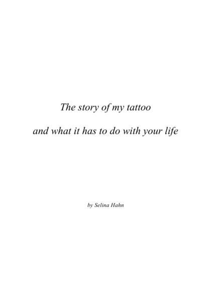 Produktbild: The story of my tattoo and what it has to do with your life