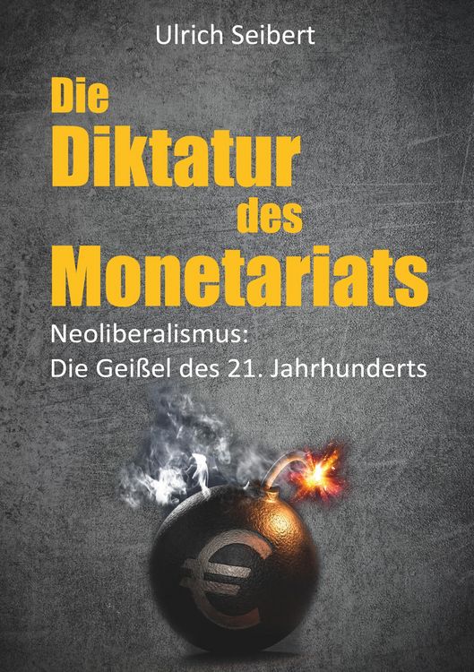 Produktbild: Die Diktatur des Monetariats