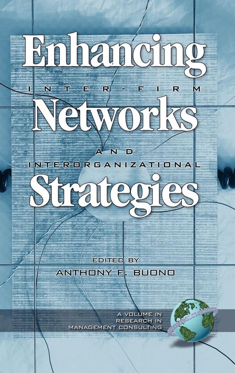Produktbild: Enhancing Inter-Firm Networks and Interorganizational Strategies (Hc)