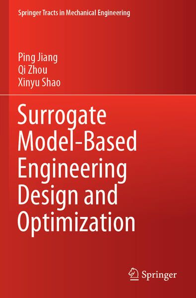 Produktbild: Surrogate Model-Based Engineering Design and Optimization