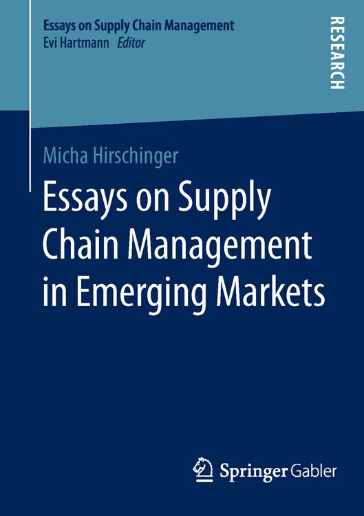Produktbild: Essays on Supply Chain Management in Emerging Markets