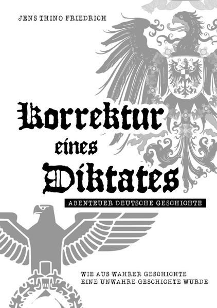 Produktbild: Korrektur eines Diktates - Abenteuer Deutsche Geschichte des 20. Jahrhunderts