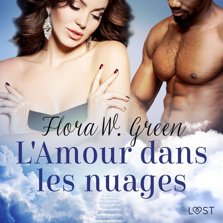 Produktbild: L'Amour dans les nuages - Une nouvelle &eacute;rotique