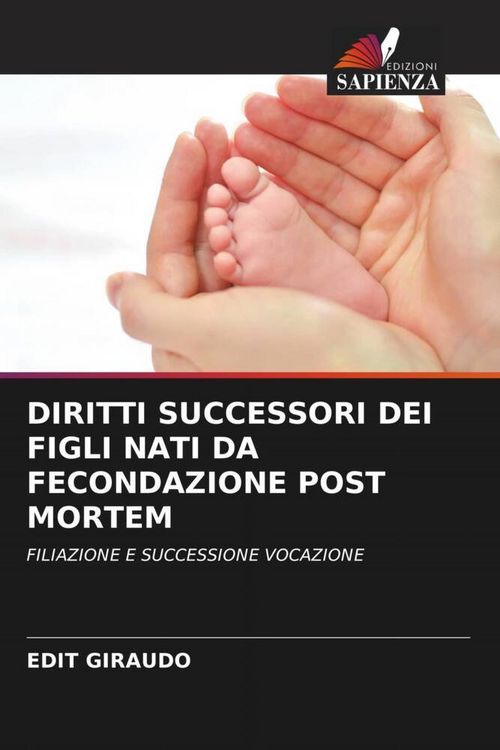 Produktbild: Diritti Successori Dei Figli Nati Da Fecondazione Post Mortem