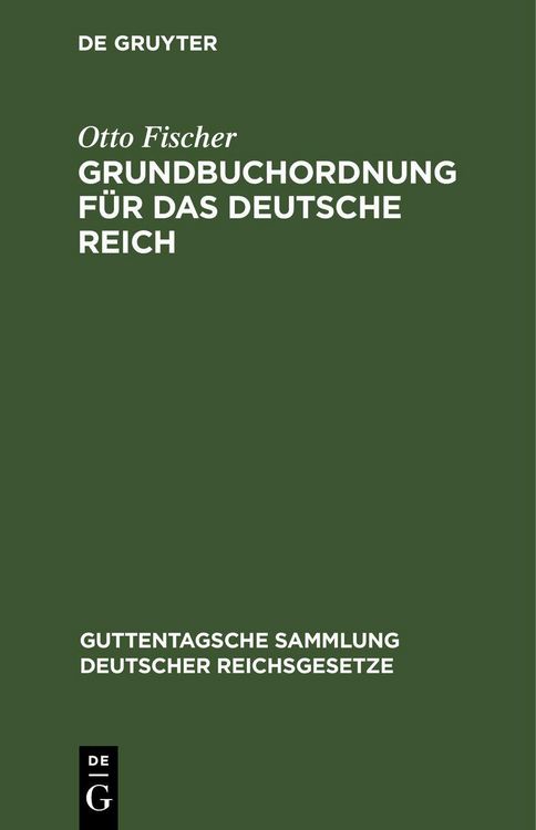 Produktbild: Grundbuchordnung f&uuml;r das Deutsche Reich