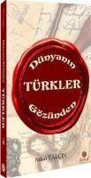Produktbild: D&uuml;nyanin G&ouml;z&uuml;nden T&uuml;rkler