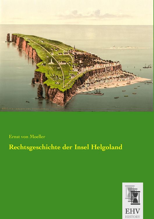 Produktbild: Rechtsgeschichte der Insel Helgoland