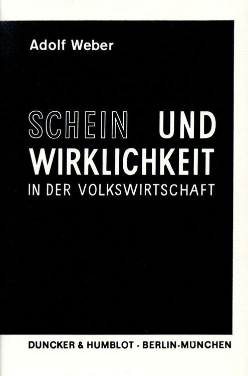 Produktbild: Schein und Wirklichkeit in der Volkswirtschaft.