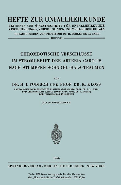 Produktbild: Thrombotische Verschl&uuml;sse im Stromgebiet der Arteria Carotis Nach Stumpfen Sch&auml;del-Hals-Traumen