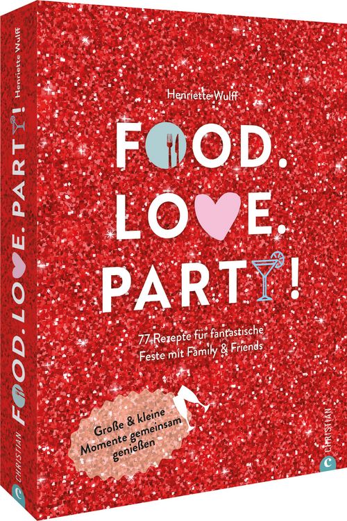 Produktbild: Food. Love. Party!