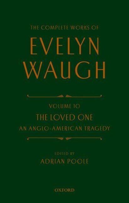 Produktbild: Complete Works of Evelyn Waugh: The Loved One