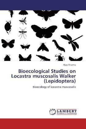 Produktbild: Sharma, A: Bioecological Studies on Locastra muscosalis Walk