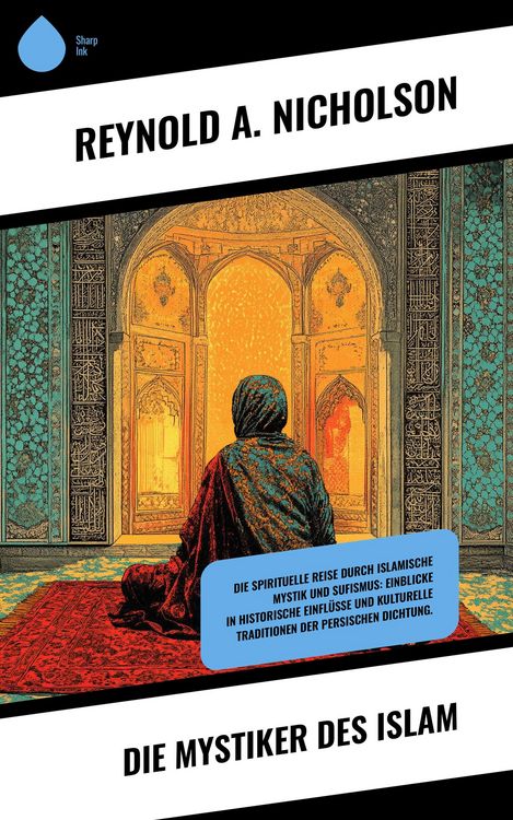 Produktbild: Die Mystiker des Islam