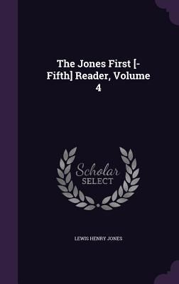 Produktbild: The Jones First [-Fifth] Reader, Volume 4