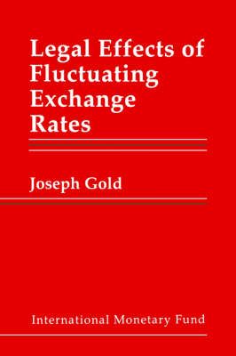Produktbild: Legal Effects of Fluctuating Exchange Rates
