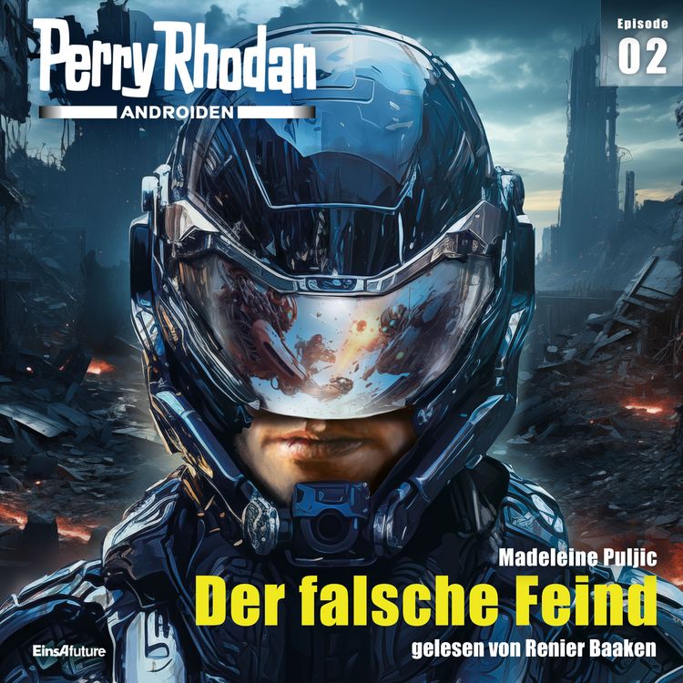 Produktbild: Perry Rhodan Androiden 02: Der falsche Feind