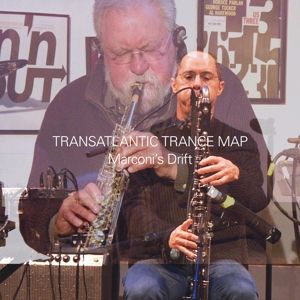 Produktbild: Transatlantic Trance Project - Marconi's Drift