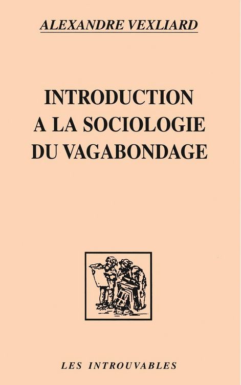 Produktbild: Introduction a Une Sociologie Du Vagabondage