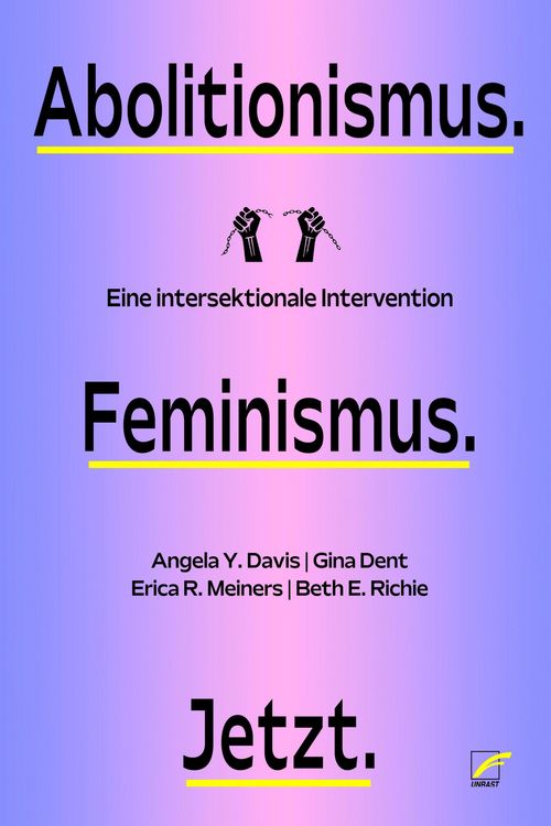 Produktbild: Abolitionismus. Feminismus. Jetzt.