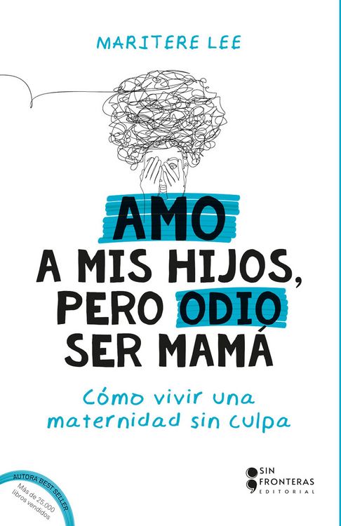 Produktbild: Amo a mis hijos, pero odio ser mam&aacute;