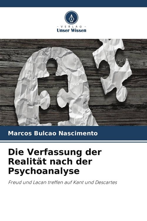 Produktbild: Die Verfassung der Realit&auml;t nach der Psychoanalyse
