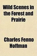 Produktbild: Wild Scenes in the Forest and Prairie