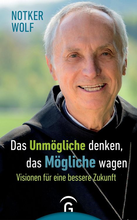 Produktbild: Das Unm&ouml;gliche denken, das M&ouml;gliche wagen