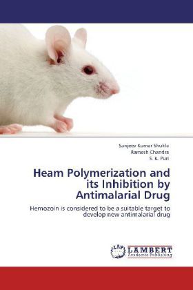 Produktbild: Shukla, S: Heam Polymerization and its Inhibition by Antimal
