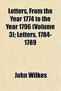 Produktbild: Letters, from the Year 1774 to the Year 1796 (Volume 3); Letters, 1784-1789