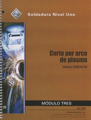 'NCCER ES2910309 Plasma Arc Cutting Trainee Guide in Spanis' von