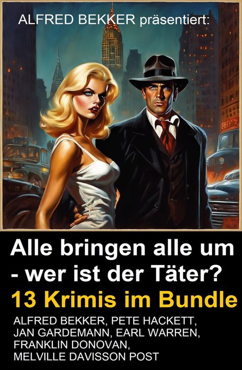 Produktbild: Alle bringen alle um - wer ist der T&auml;ter? 13 Krimis im Bundle