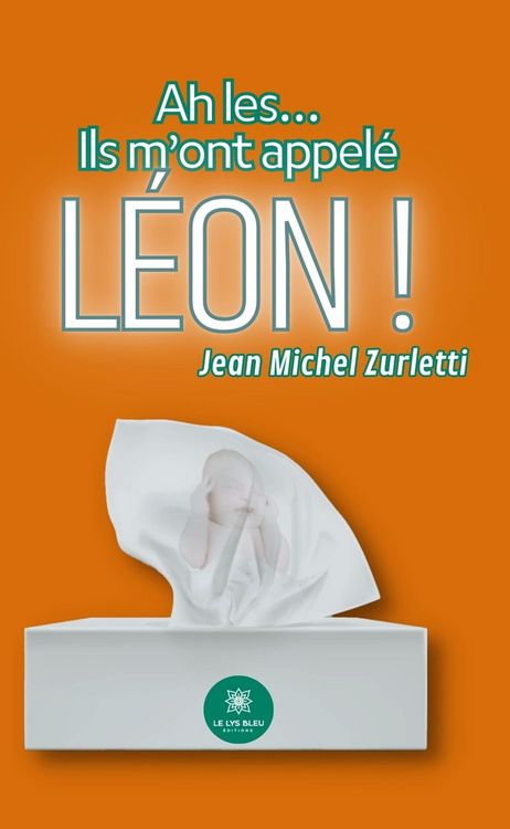Produktbild: Ah les... Ils m'ont appel&eacute; L&eacute;on !