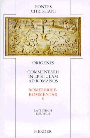 Produktbild: Commentarii in epistulam ad Romanos = R&ouml;merbriefkommentar