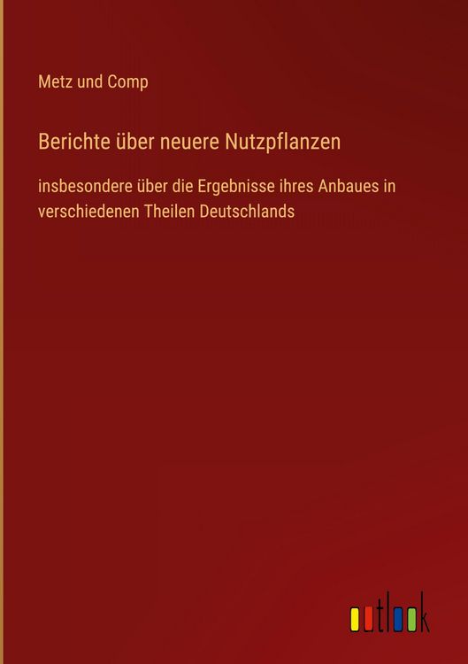 Produktbild: Berichte &uuml;ber neuere Nutzpflanzen