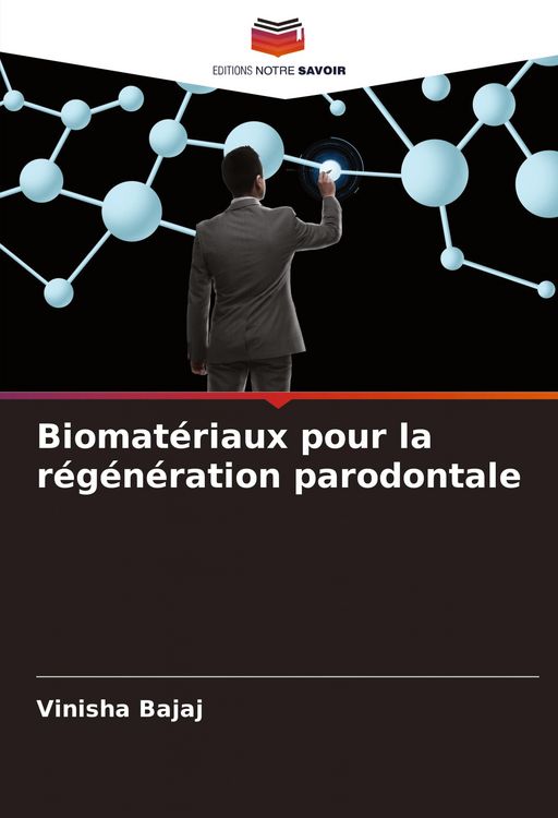 Produktbild: Biomat&eacute;riaux pour la r&eacute;g&eacute;n&eacute;ration parodontale