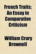 Produktbild: French Traits; An Essay in Comparative Criticism