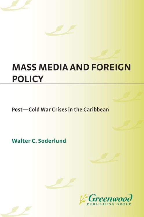 Produktbild: Mass Media and Foreign Policy