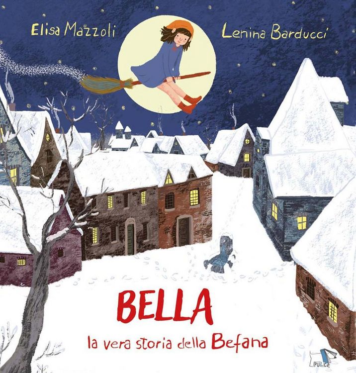 Produktbild: Bella, la vera storia della Befana