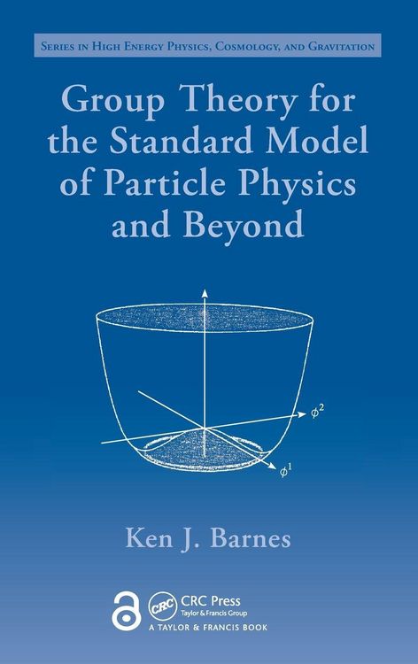 Produktbild: Group Theory for the Standard Model of Particle Physics and Beyond