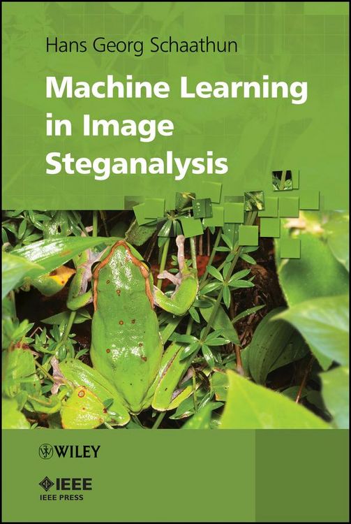 Produktbild: Machine Learning in Image Steganalysis