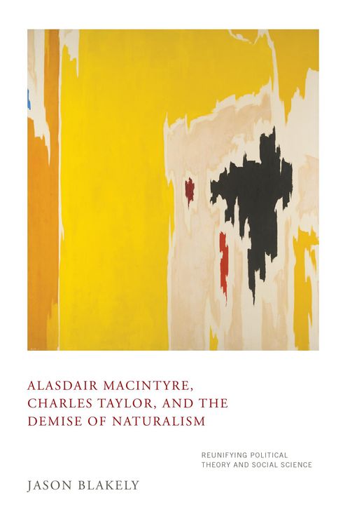 Produktbild: Alasdair MacIntyre, Charles Taylor, and the Demise of Naturalism