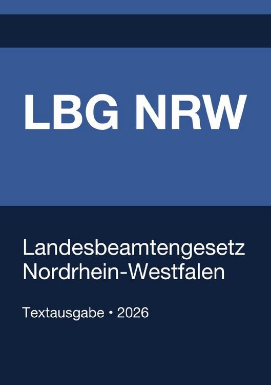 Produktbild: LBG NRW - Landesbeamtengesetz Nordrhein-Westfalen 2026