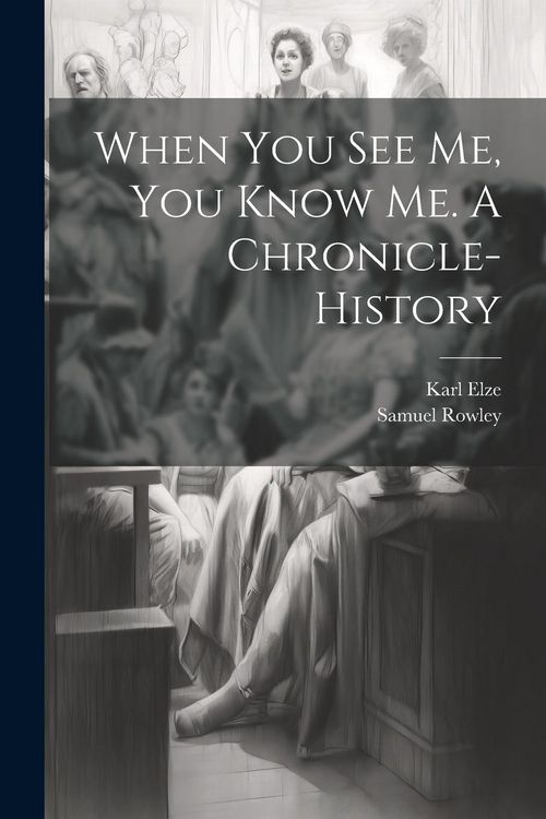 Produktbild: When you see me, you Know me. A Chronicle-history