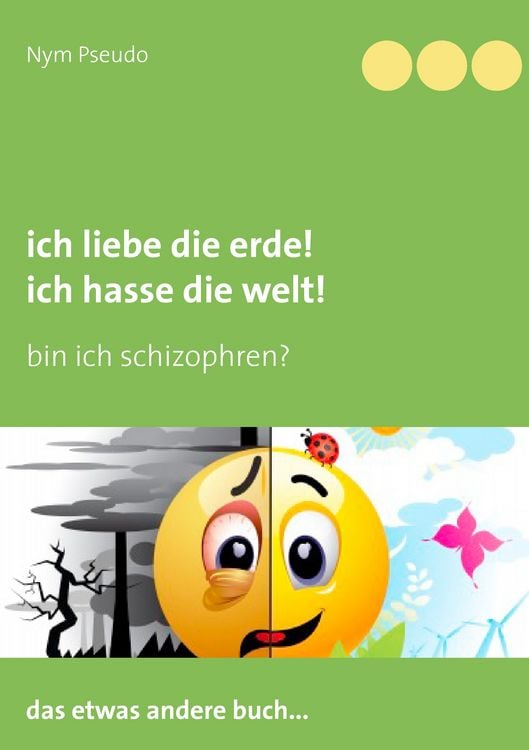 Produktbild: Ich liebe die Erde! Ich hasse die Welt!